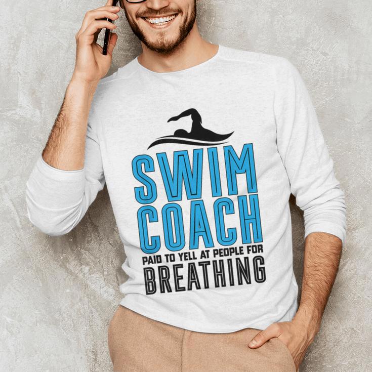 Swim Coach Swimmer Coach Swimming Coach Men's Long Sleeve T-Shirt Swim Coach Swimmer Coach Swimming Coach Men's Long Sleeve T-Shirt