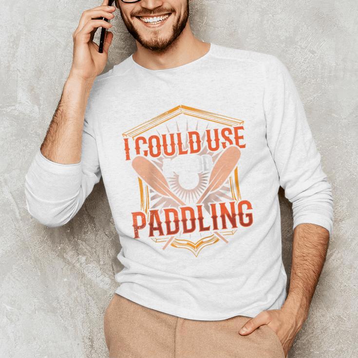 I Could Use A Good Paddling Canoe Canoeing Paddle Men Women Raglan Baseball Tee Men's Long Sleeve T-Shirt