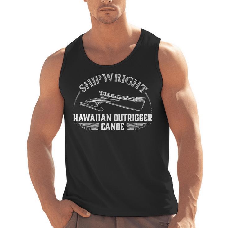 Shipwright Hawaiian Outrigger Canoe Boat Builder Men Tank Top