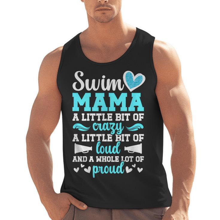 Swim Mama Proud Swimming Mom Of A Swimmer Mother Swim Mom Men Tank Top