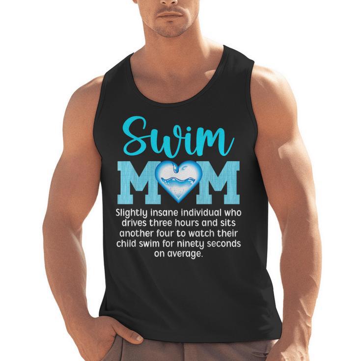 Swim Mom Definition Swim Mama Swimming Mom Of A Swimmer Mom Men Tank Top