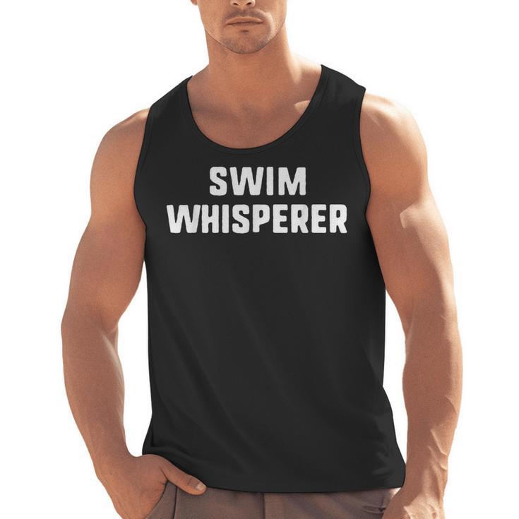 Swim Whisperer Swimming Coach Teacher Instructor Men Tank Top