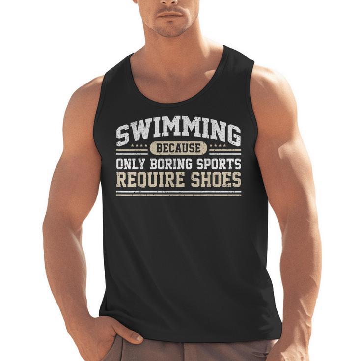 Swimming Saying Swimmer Humor Swim Men Tank Top
