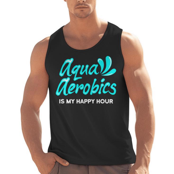 Swimming Water Aerobics Lover Aqua Aerobics Is My Happy Hour Men Tank Top