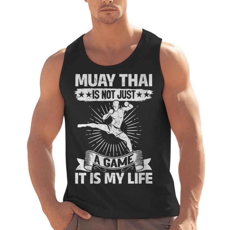 Women's Muay Thai Muay Thai Is Not Just a Game It Is My Life Men Tank Top, trending gift