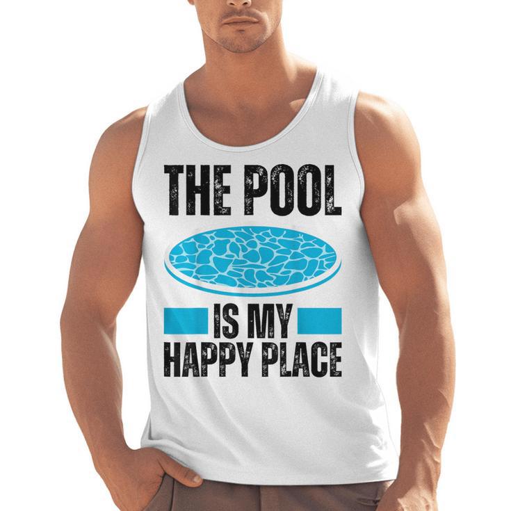The Pool Is My Happy Place Swimming For Swimmer Men Tank Top