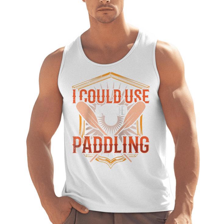 I Could Use A Good Paddling Canoe Canoeing Paddle Men Women Raglan Baseball Tee Men Tank Top, trending gift