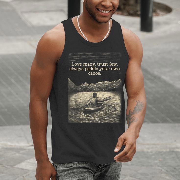 Love Many Trust Few Always Paddle Your Own Canoe Tee Men Tank Top