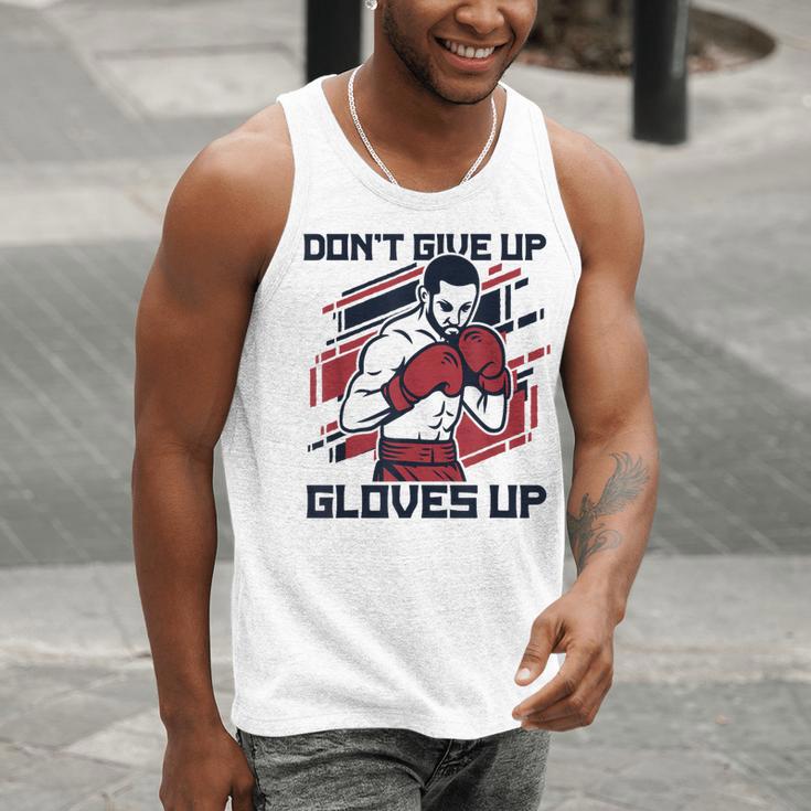 Don't Give Up Gloves Up Professional Boxer Muay Thai Boxing Men Tank Top Don't Give Up Gloves Up Professional Boxer Muay Thai Boxing Men Tank Top