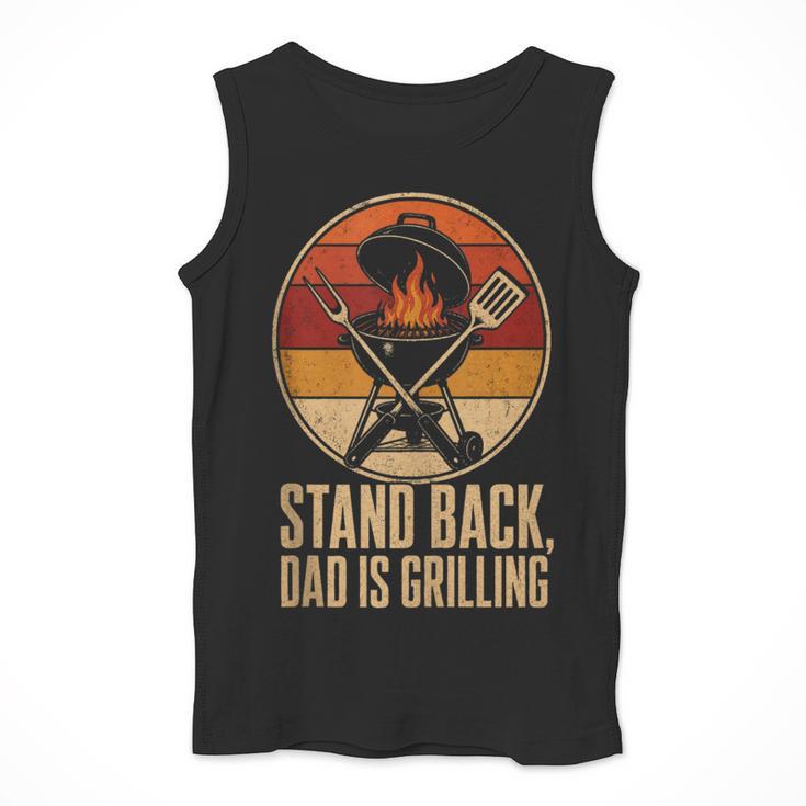BBQ Dad Stand Back Dad Is Grilling Men Tank Top