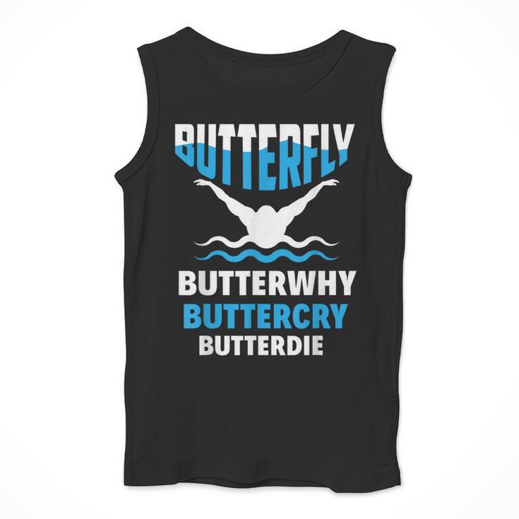 Butterfly Butterwhy Buttercry Swimming Swimmer Men Tank Top