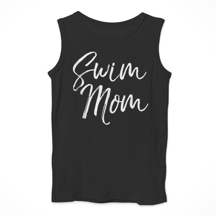 Cute Swimming Mom Mother's Day For Swimmers Swim Mom Men Tank Top Cute Swimming Mom Mother's Day For Swimmers Swim Mom Men Tank Top