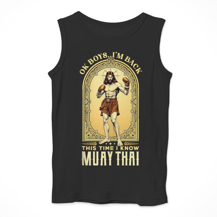 Jesus Knows Muay Thai Boxing Kickboxing MMA Men Tank Top