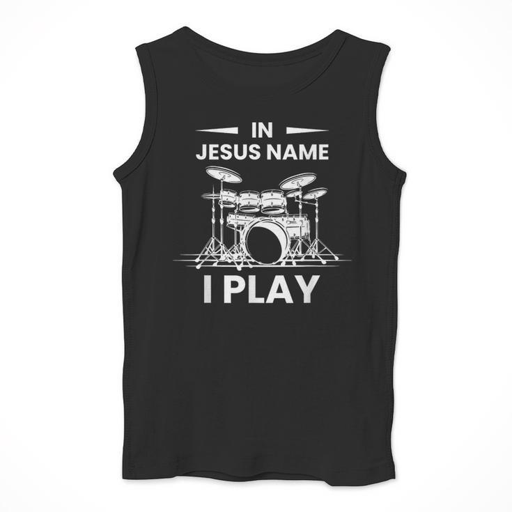 In Jesus Name I Play Drummer Drum Kit Men Tank Top In Jesus Name I Play Drummer Drum Kit Men Tank Top
