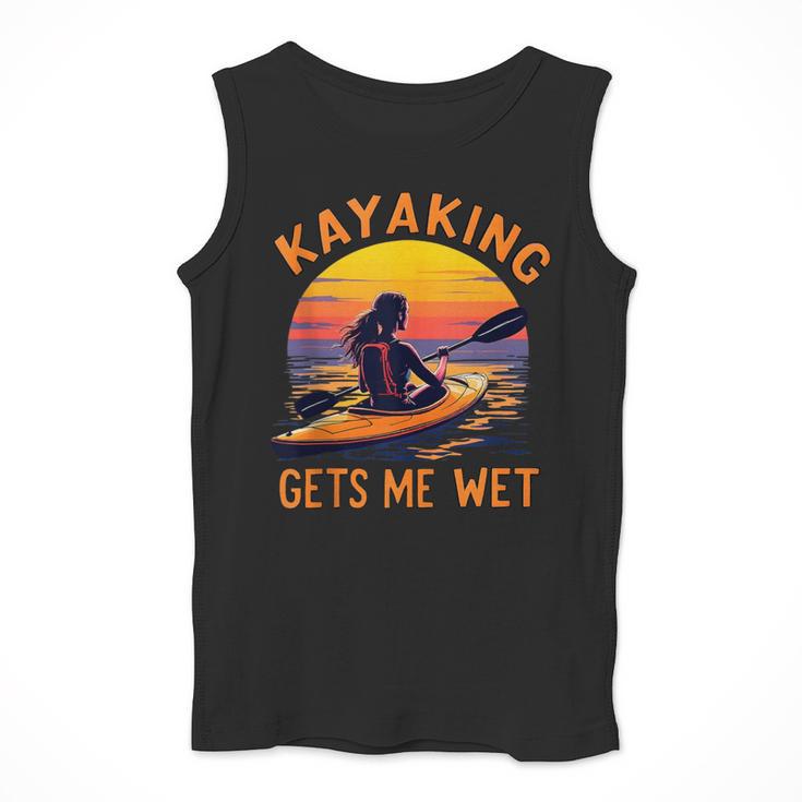Kayaking Gets Me Wet Kayak Paddling Canoe Adult Joke Sleeveless Men Tank Top Kayaking Gets Me Wet Kayak Paddling Canoe Adult Joke Sleeveless Men Tank Top
