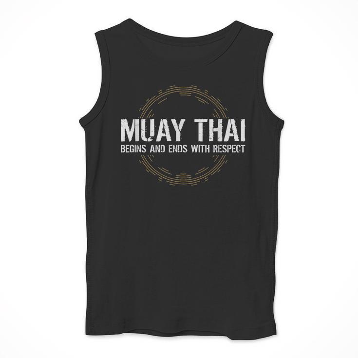 Muay Thai Begins And Ends With Respect Martial Arts Men Tank Top Muay Thai Begins And Ends With Respect Martial Arts Men Tank Top