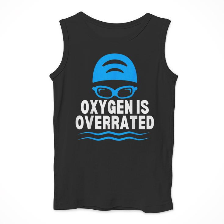 Oxygen Is Overrated Swimming Swim Men Tank Top Oxygen Is Overrated Swimming Swim Men Tank Top