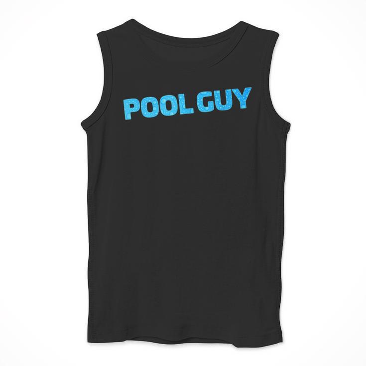Pool Guy Swimming Pool Service Men Tank Top Pool Guy Swimming Pool Service Men Tank Top