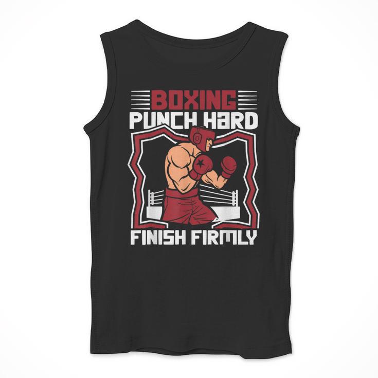 Punch Hard Finish Firmly Kickboxer Fan Muay Thai Boxing Men Tank Top