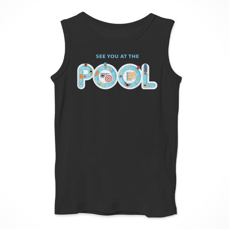 See You At The Pool Summer Swimming Pool Men Tank Top See You At The Pool Summer Swimming Pool Men Tank Top