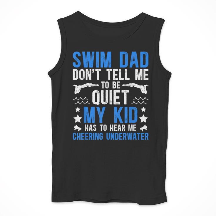 Swim Dad Swimming Dad Of A Swimmer Dad Swim Father Men Tank Top Swim Dad Swimming Dad Of A Swimmer Dad Swim Father Men Tank Top
