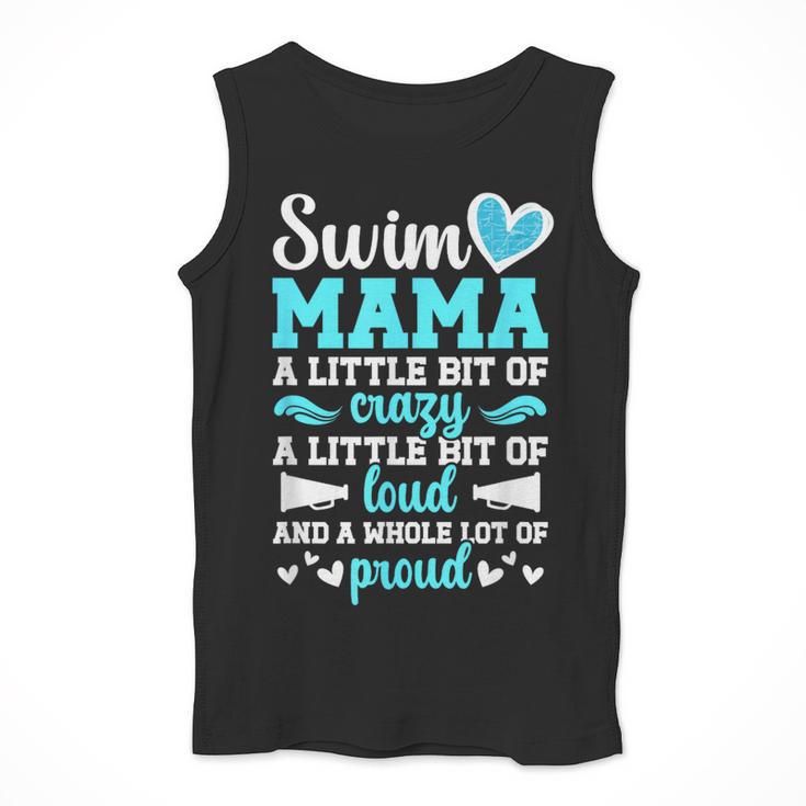Swim Mama Proud Swimming Mom Of A Swimmer Mother Swim Mom Men Tank Top