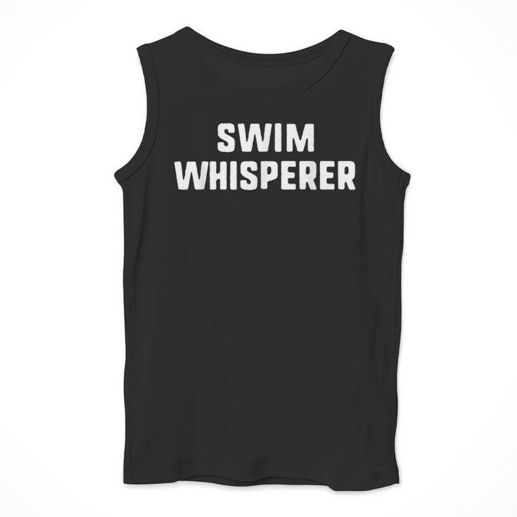 Swim Whisperer Swimming Coach Teacher Instructor Men Tank Top