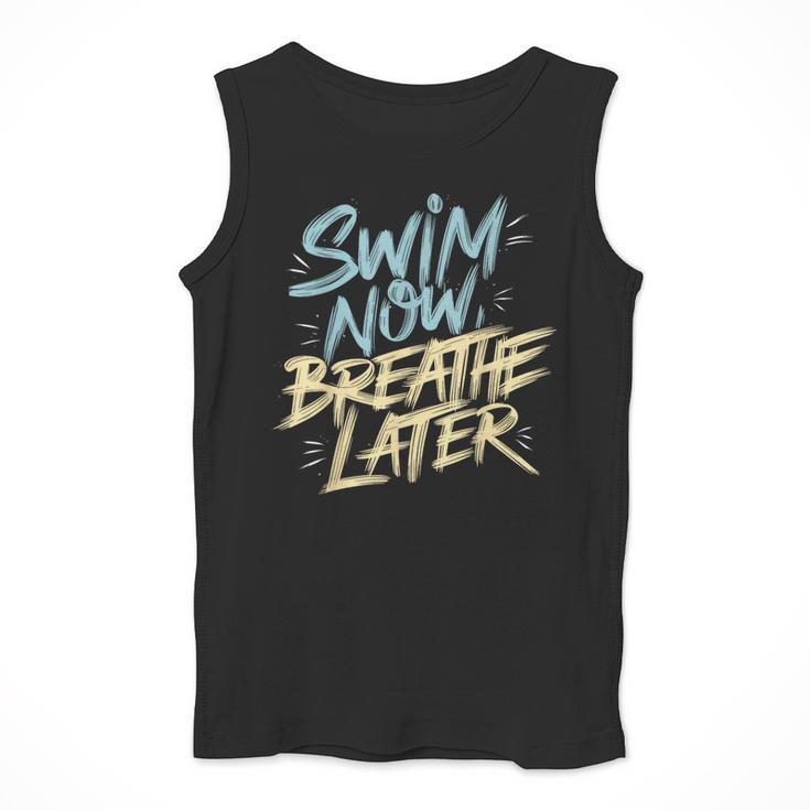 Swimmer Saying Swim Team Swimming Men Tank Top Swimmer Saying Swim Team Swimming Men Tank Top