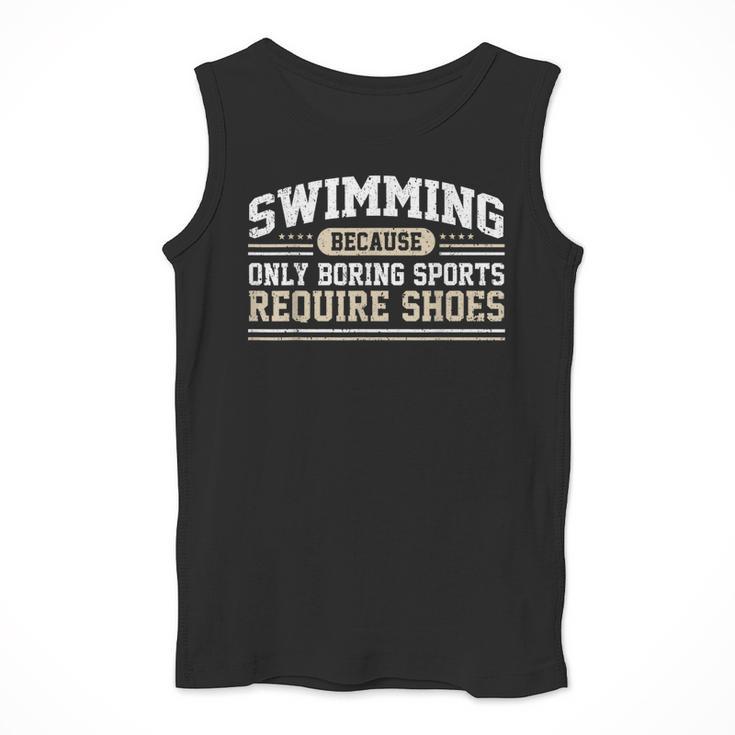 Swimming Saying Swimmer Humor Swim Men Tank Top