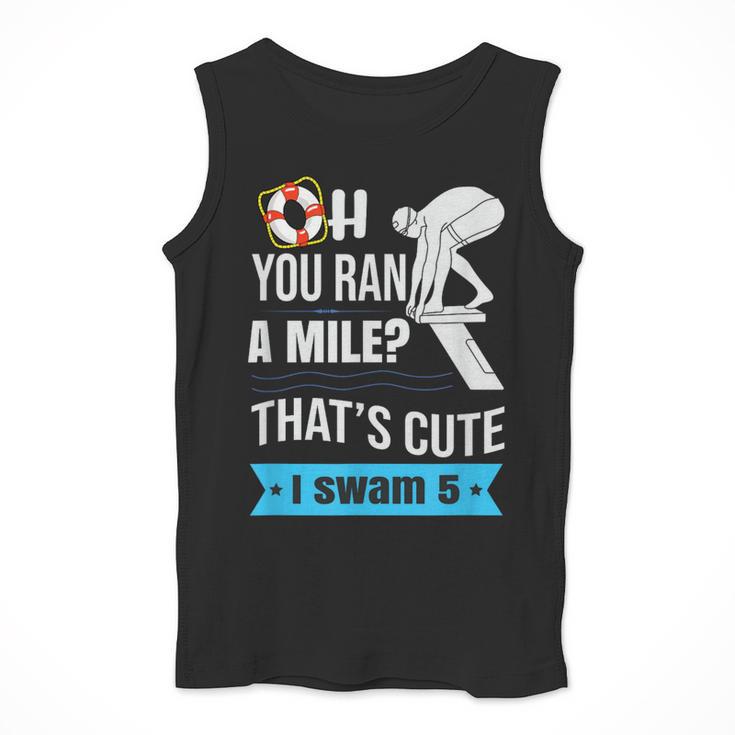 Swimming Saying For Swimmers Men Tank Top