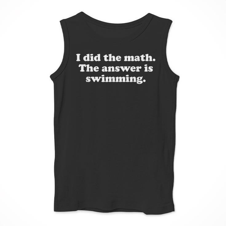 Swimming Or Swimmer Swim Coach Men Women Girls Boys Men Tank Top Swimming Or Swimmer Swim Coach Men Women Girls Boys Men Tank Top