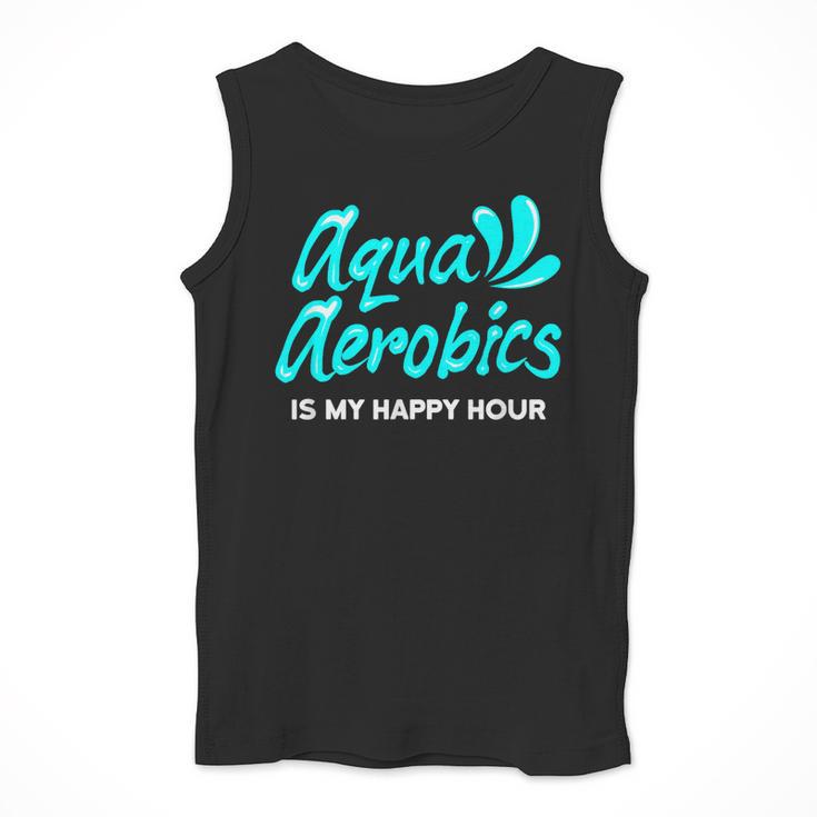Swimming Water Aerobics Lover Aqua Aerobics Is My Happy Hour Men Tank Top Swimming Water Aerobics Lover Aqua Aerobics Is My Happy Hour Men Tank Top