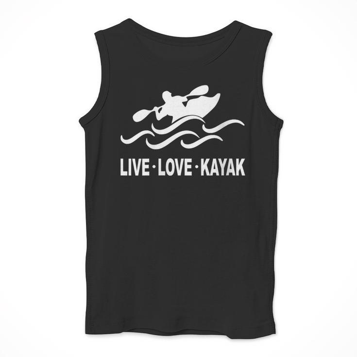 Women's Kayaking Live Love Kayak Kayaker Canoe Boat Paddling Lover Men Tank Top