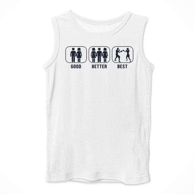 Good Better Best Boxer Kickboxer Fan Muay Thai Boxing Men Tank Top