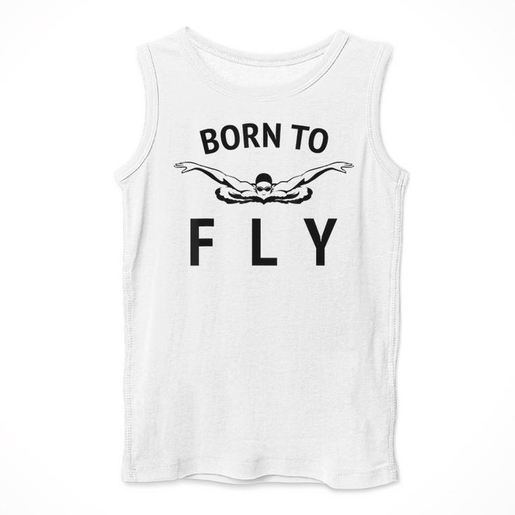 Swimmer Swim Team Born To Fly Butterfly Stroke Swimming Men Tank Top Swimmer Swim Team Born To Fly Butterfly Stroke Swimming Men Tank Top