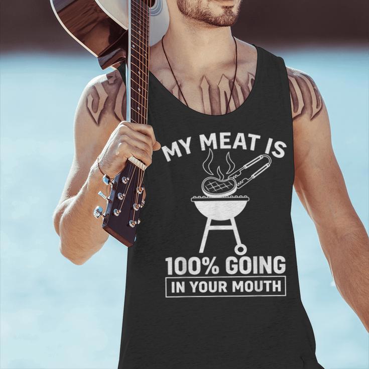 My Meat Is 100 Going In Your Mouth BBQ Dad Grilling Men Tank Top My Meat Is 100 Going In Your Mouth BBQ Dad Grilling Men Tank Top