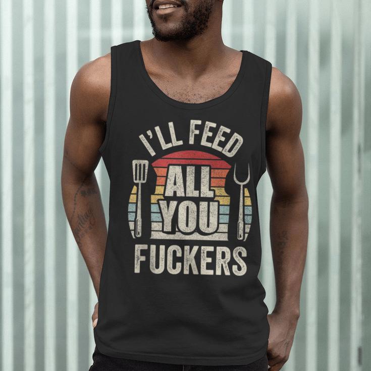 BBQ Dad Joke Retro Vintage I'Ll Feed All You Fuckers Men Tank Top