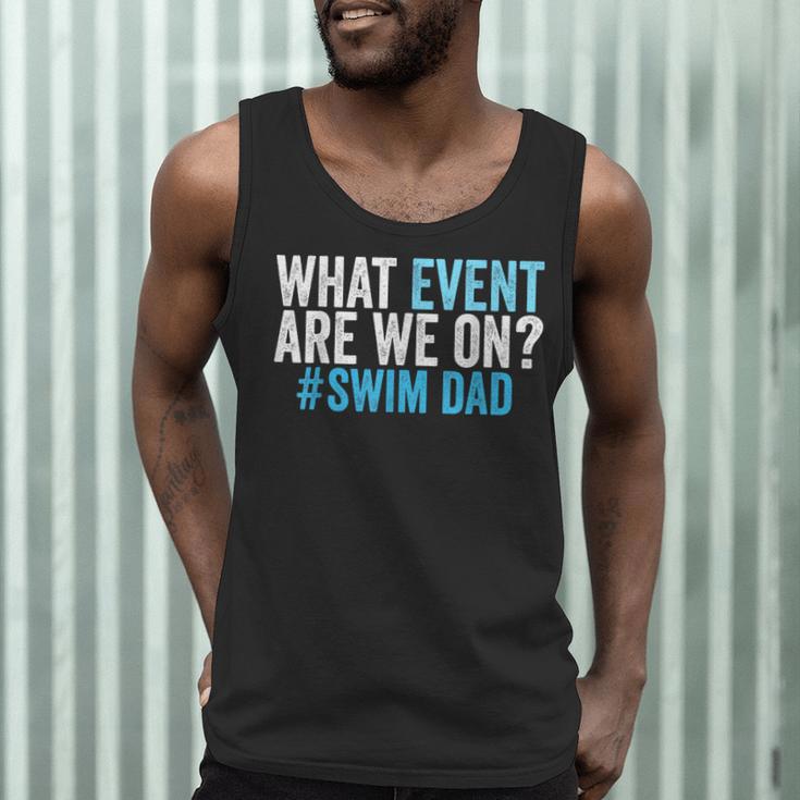 What Event Are We On Swim Dad Swimmer Father Swimming Men Tank Top What Event Are We On Swim Dad Swimmer Father Swimming Men Tank Top
