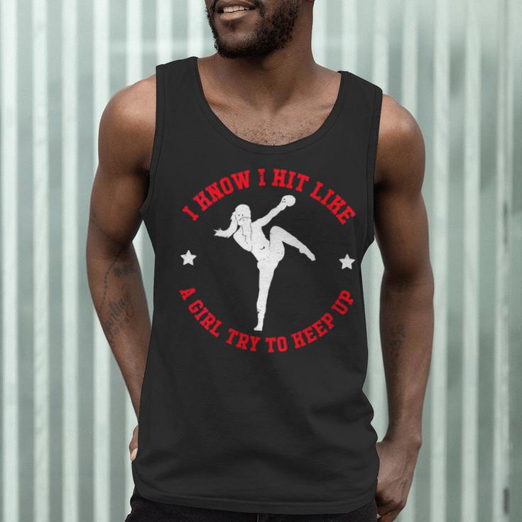 I Know I Hit Like A Girl Try To Keep Up Muay Thai Boxing Men Tank Top