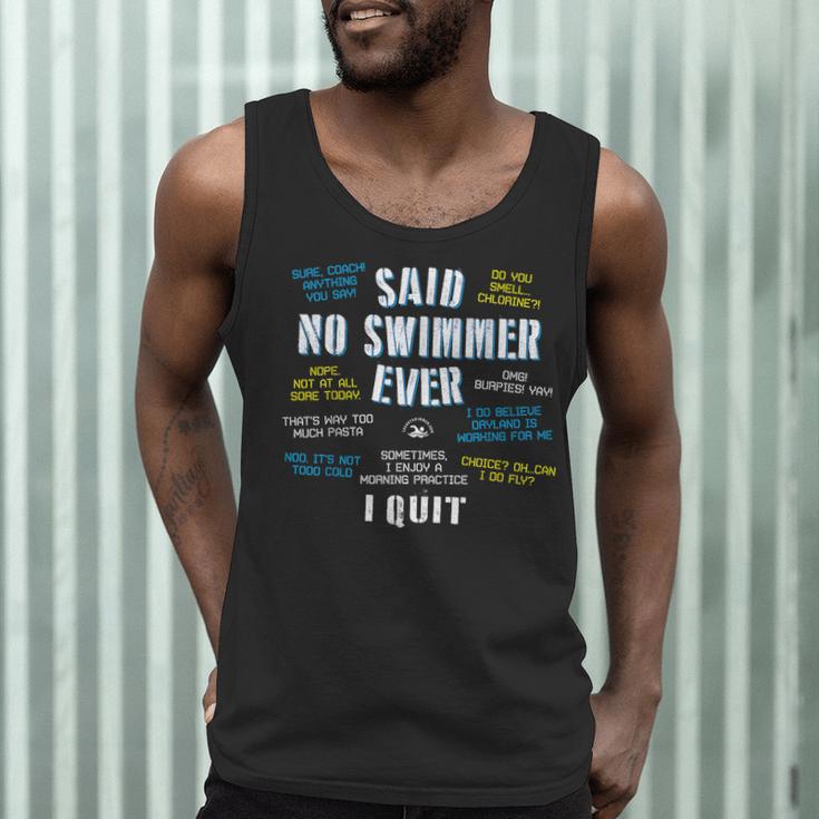 Said No Swimmer Ever Competitive Swimming Quotes Men Tank Top Said No Swimmer Ever Competitive Swimming Quotes Men Tank Top