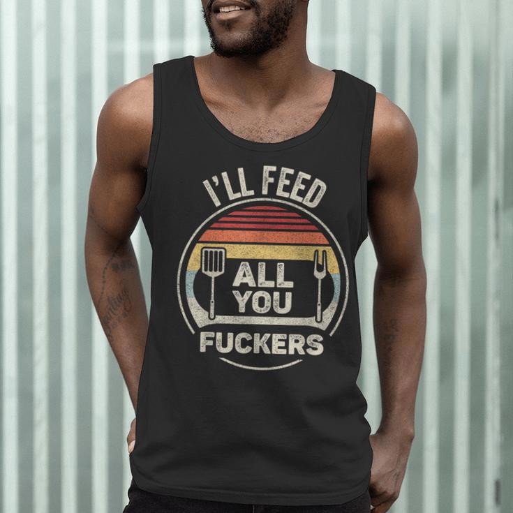 Retro BBQ Dad Joke I'Ll Feed All You Fuckers Barbecue Men Tank Top