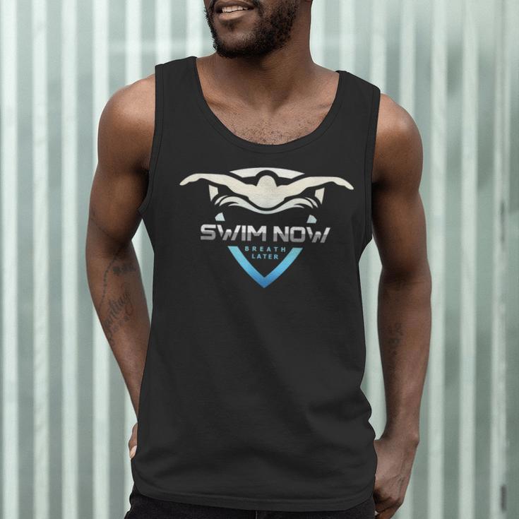 Swim Now Breath Later Swimmer Swimming Indoor Pool Athlete Men Tank Top