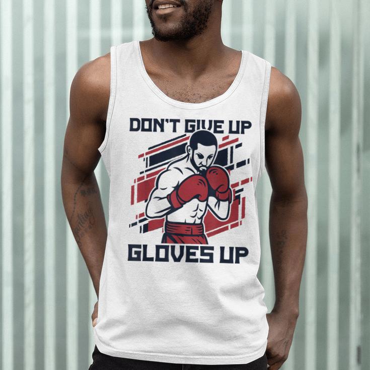 Don't Give Up Gloves Up Professional Boxer Muay Thai Boxing Men Tank Top Don't Give Up Gloves Up Professional Boxer Muay Thai Boxing Men Tank Top