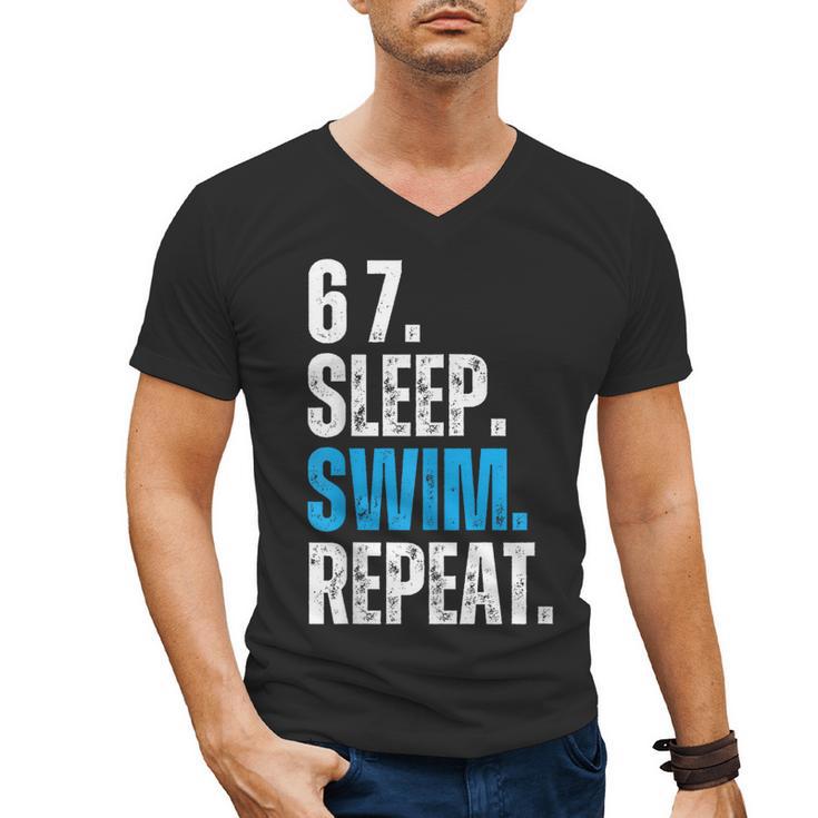 67 Sleep Swim Repeat Swimming Swimmer 67 Meme Men's V-Neck T-Shirt
