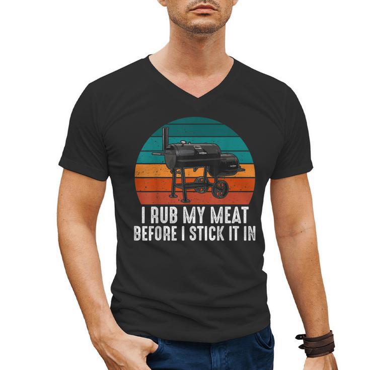 BBQ Dad I Rub My Meat Before I Stick It In Offset Smoker Pit Men's V-Neck T-Shirt