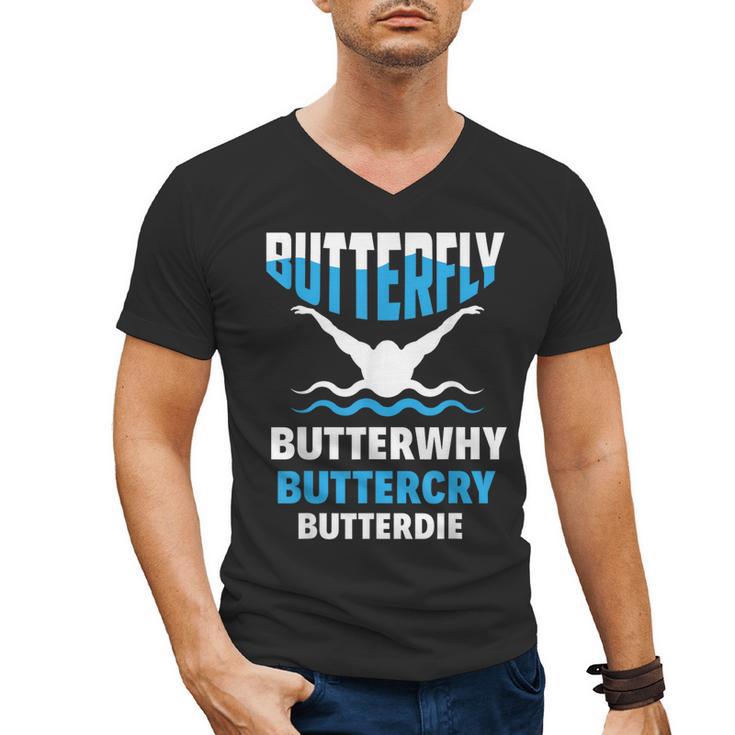 Butterfly Butterwhy Buttercry Swimming Swimmer Men's V-Neck T-Shirt
