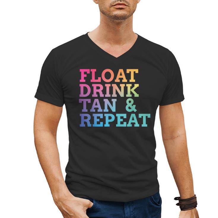 Float Drink Tan Repeat Summer Swimming Beach Pool Vacation Men's V-Neck T-Shirt