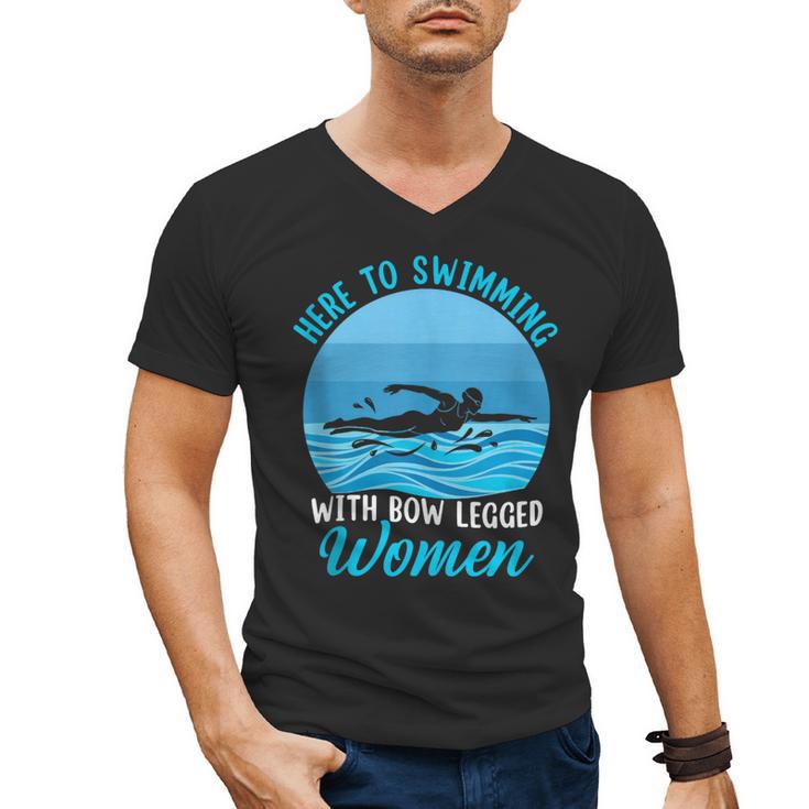 Here's To Swimming With Bow Legged Women Swimming Men's V-Neck T-Shirt