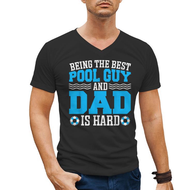 Pool Guy And Pool Dad Men Swimming Pool Owner Men's V-Neck T-Shirt
