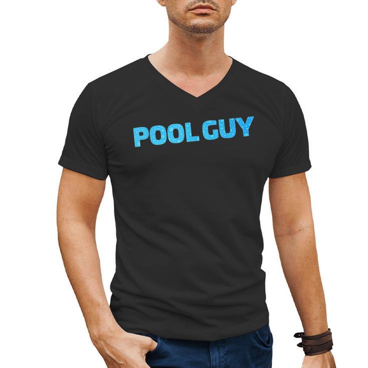 Pool Guy Swimming Pool Service Men's V-Neck T-Shirt